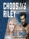 Cover image for Choosing Riley